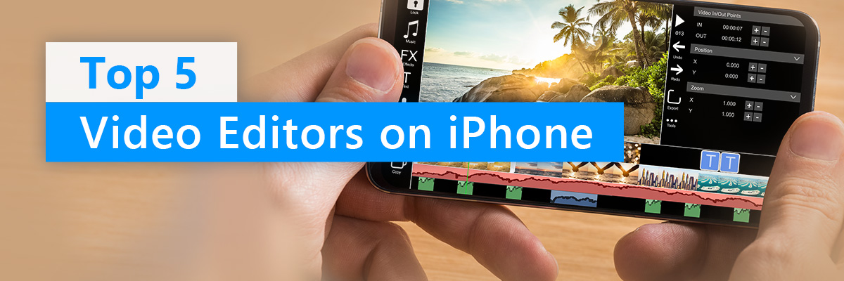 Top 5 Video Editor App for iPhone and iPad