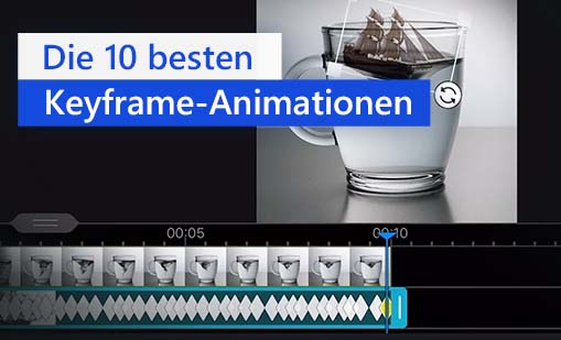 Keyframe-Animationen: Die Top 10