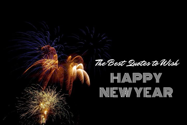 The Best Quotes to Wish Happy New Year