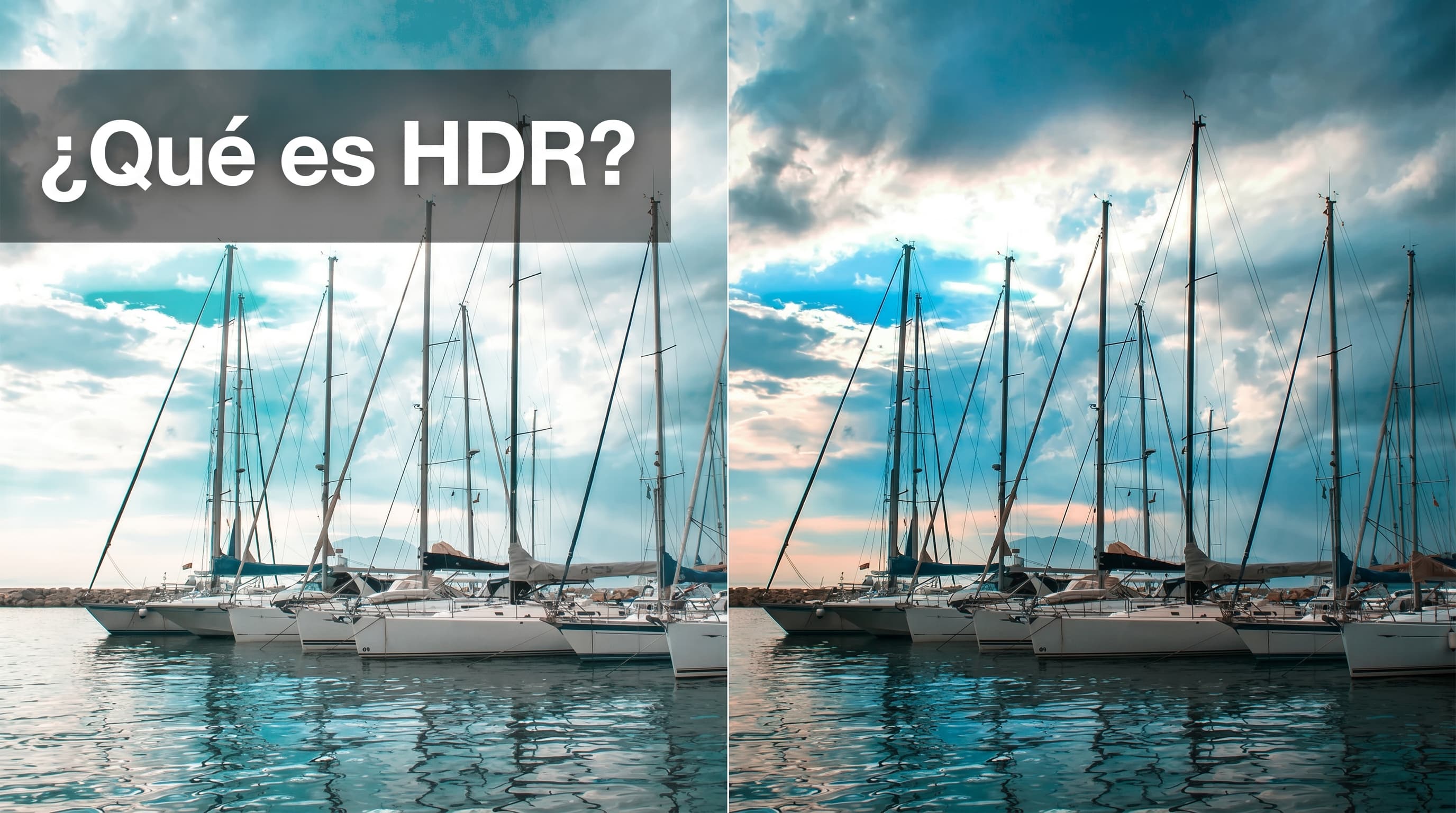 ¿Qué es el HDR en fotografía? Guía completa para fotos HDR en el móvil